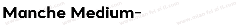 Manche Medium字体转换